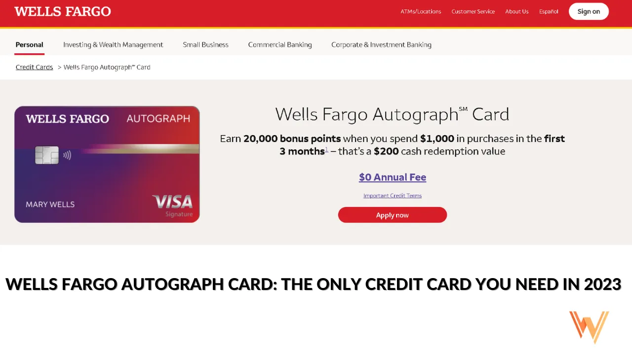 Wells Fargo Autograph Card